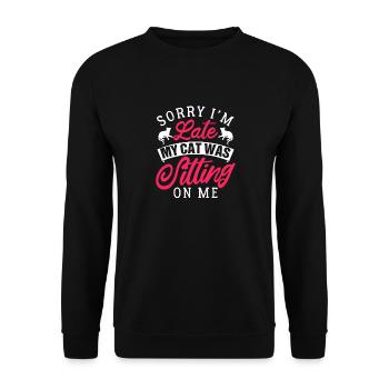 Désolé je suis late - my cat was sitting on me - Sweat-shirt Unisexe - noir - Devant - Alina (178cm) & Michal (187cm)
