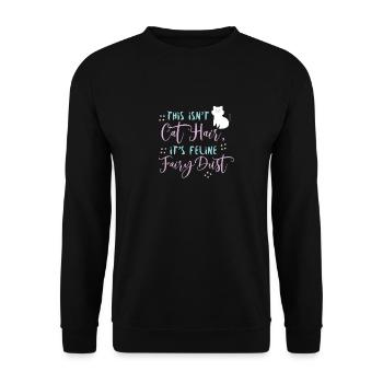 This isn't Cat Hair - it's feline Fairy Dust - Unisex Pullover - Schwarz - Vorne - Alina (178cm) & Michal (187cm)