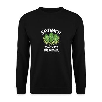 Spinach is always the answer - Unisex Sweatshirt - black - Front - Alina (178cm) & Michal (187cm)