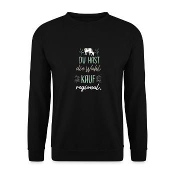 Du hast die Wahl - kauf regional. - Unisex Pullover - Schwarz - Vorne - Alina (178cm) & Michal (187cm)