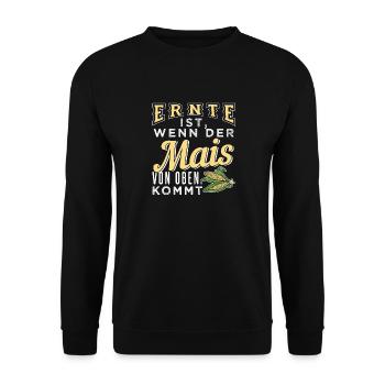 Ernte ist, wenn der Mais von oben kommt - Unisex Pullover - Schwarz - Vorne - Alina (178cm) & Michal (187cm)