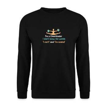 I'm a cheerleader - I don't know the words 'I can' - Unisex Sweatshirt - black - Front - Alina (178cm) & Michal (187cm)