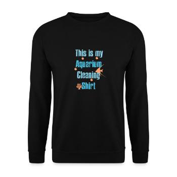 Ceci est ma chemise de nettoyage d'aquarium - Sweat-shirt Unisexe - noir - Devant - Alina (178cm) & Michal (187cm)