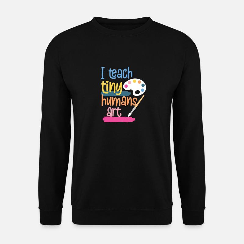 Professeur d'art - Sweat-shirt Unisexe - noir