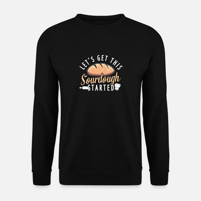 Baker bread baking bakery sourdough - Unisex Sweatshirt - black
