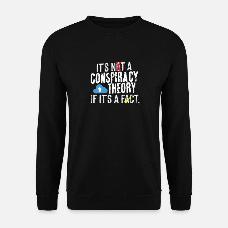 Verschwörungstheorie Fakten - Unisex Pullover - Schwarz