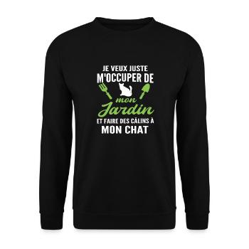 m'occuper de mon jardin - humour jardinier chat - Sweat-shirt Unisexe - noir - Devant - Alina (178cm) & Michal (187cm)