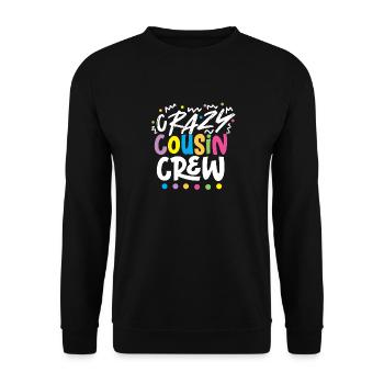 Verrückte Cousine Cousin Crew - Unisex Pullover - Schwarz - Vorne - Alina (178cm) & Michal (187cm)