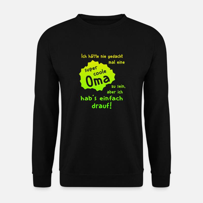 Oma - Super Cool - Unisex Pullover - Schwarz