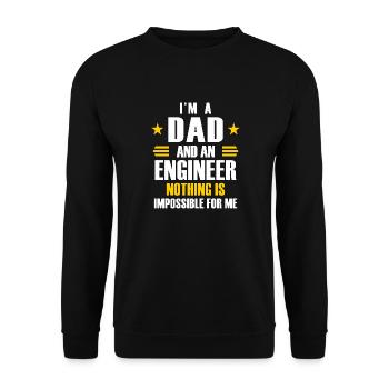 I'm a dad and a engineer nothing is impossible - Sweat-shirt Unisexe - noir - Devant - Alina (178cm) & Michal (187cm)