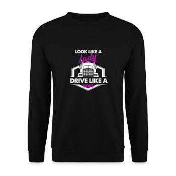 Look Like A Lady Drive Like A Boss - Unisex Pullover - Schwarz - Vorne - Alina (178cm) & Michal (187cm)