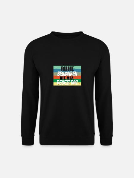 Ruhe bewahren die MFA regelt das - Unisex Pullover - Schwarz