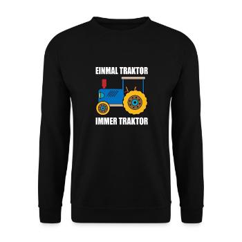 einmal Traktor immer Traktor - Unisex Pullover - Schwarz - Vorne - Alina (178cm) & Michal (187cm)