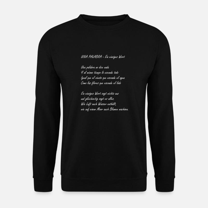 Ein einziges Wort - Unisex Pullover - Schwarz