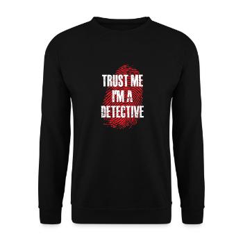 trust me Im a detective Design - Unisex Pullover - Schwarz - Vorne - Alina (178cm) & Michal (187cm)