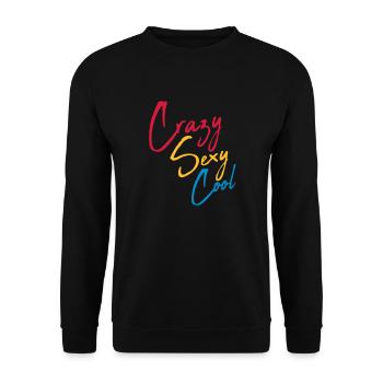 crazy sexy cool design - Unisex Sweatshirt - black - Front - Alina (178cm) & Michal (187cm)