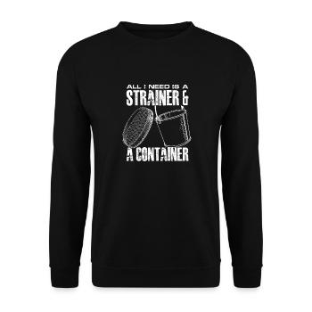 all I need is a strainer and a container Design - Unisex Pullover - Schwarz - Vorne - Alina (178cm) & Michal (187cm)