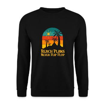 Beach Plans Never Flip Flop Summer Sayings - Unisex Sweatshirt - black - Front - Alina (178cm) & Michal (187cm)