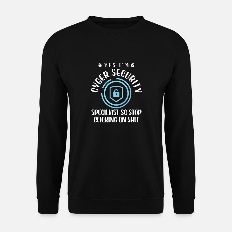 cyger security specialiast Design for a cyber - Unisex Pullover - Schwarz