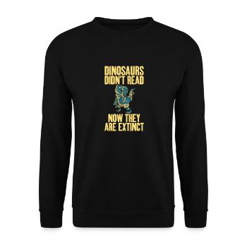 Dinosaur didn't read what to do with them - Unisex Sweatshirt - black - Front - Alina (178cm) & Michal (187cm)