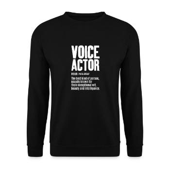 Définition de l’acteur de doublage - Sweat-shirt Unisexe - noir - Devant - Alina (178cm) & Michal (187cm)