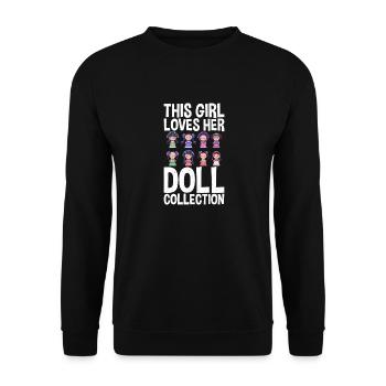 Girl loves doll collection dolls that - Unisex Sweatshirt - black - Front - Alina (178cm) & Michal (187cm)