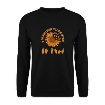 In Der Welt, In Der Sie Alles Sein Können, - Unisex Pullover - Schwarz - Vorne - Alina (178cm) & Michal (187cm)