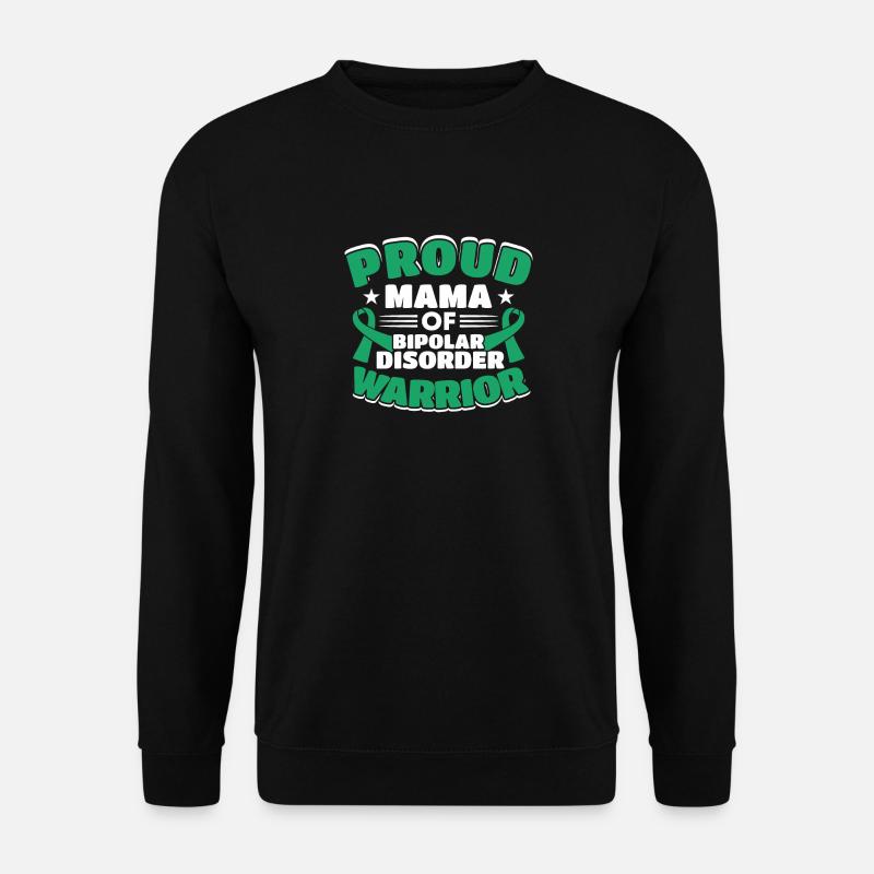 Stolze Mutter Der Bipolar Disorder Warrior - Unisex Pullover - Schwarz