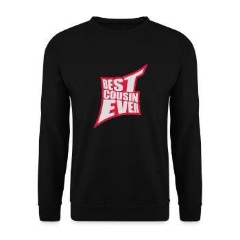 best cousin ever Zitat - Unisex Pullover - Schwarz - Vorne - Alina (178cm) & Michal (187cm)