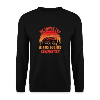 me suivez pas je fais que des conneries - Sweat-shirt Unisexe - noir - Devant - Alina (178cm) & Michal (187cm)