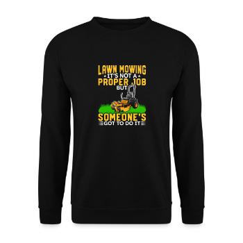 Not a real job Lawn mower landscaper - Unisex Sweatshirt - black - Front - Alina (178cm) & Michal (187cm)