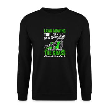 Lawn mowing job never ends Landscaper - Unisex Sweatshirt - black - Front - Alina (178cm) & Michal (187cm)
