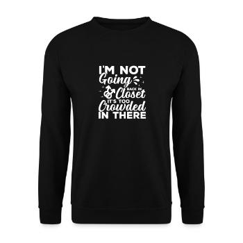 Don't go back to the closet Lgbtq Gay Awareness - Unisex Sweatshirt - black - Front - Alina (178cm) & Michal (187cm)