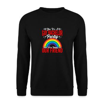 Happy Lgbtq Gay Bachelor Party Equality Pride - Unisex Sweatshirt - black - Front - Alina (178cm) & Michal (187cm)
