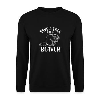 Save a Tree Eat a Beaver - Unisex Sweatshirt - black - Front - Alina (178cm) & Michal (187cm)