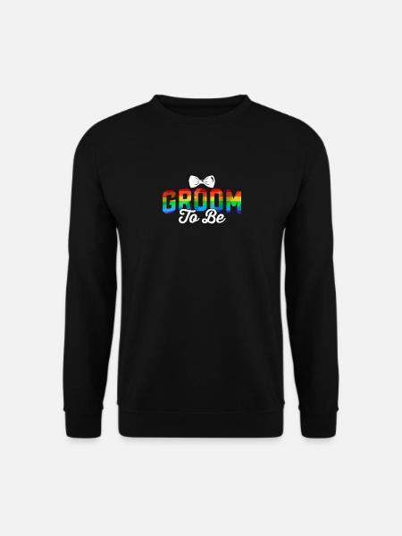 Groom to Lgbtq Gay Wedding Equality Pride - Unisex Sweatshirt - black