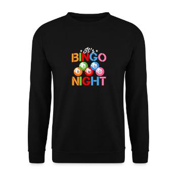 It's Bingo Night Bingo Player Bingo Game Sport - Unisex Sweatshirt - black - Front - Alina (178cm) & Michal (187cm)