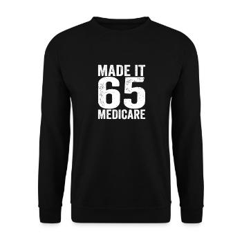Made it 65 Medicare support in old age - Unisex Sweatshirt - black - Front - Alina (178cm) & Michal (187cm)
