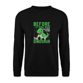 Siehe Die Dinosaurier-amputation - Unisex Pullover - Schwarz - Vorne - Alina (178cm) & Michal (187cm)