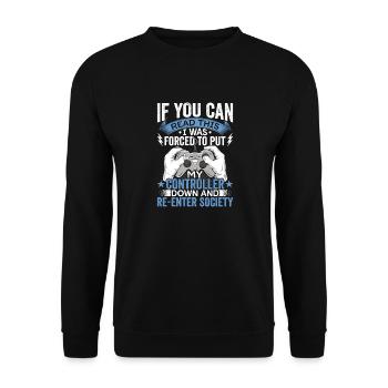 Legen Sie Den Controller Ab Gamer Gaming Lover - Unisex Pullover - Schwarz - Vorne - Alina (178cm) & Michal (187cm)