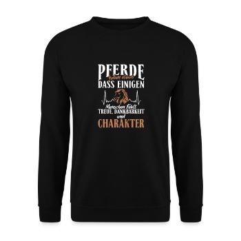 Pferde haben Treue, Dankbarkeit und Charakter - Unisex Pullover - Schwarz - Vorne - Alina (178cm) & Michal (187cm)