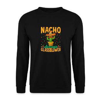 Nacho Average Glassblower Glassblowing Glassworker - Unisex Pullover - Schwarz - Vorne - Alina (178cm) & Michal (187cm)