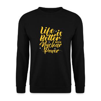 Life is better with nuclear power - Unisex Pullover - Schwarz - Vorne - Alina (178cm) & Michal (187cm)