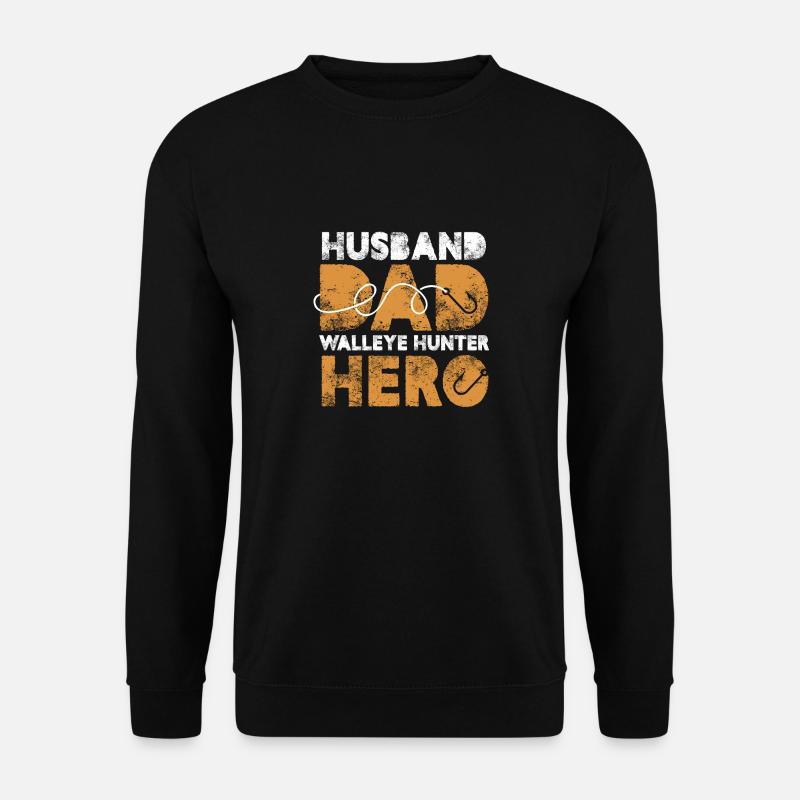 Husband Dad Walleye Hunter Hero - Unisex Sweatshirt - black