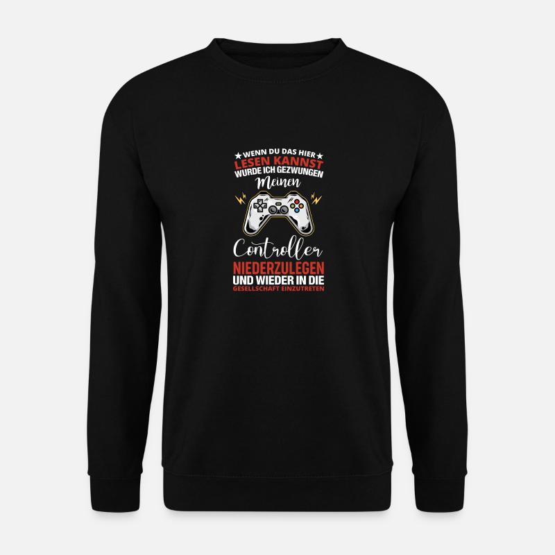 Wenn du das lesen kannst Controller niederlegen - Unisex Pullover - Schwarz