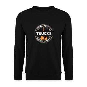 Mama trains trucks prison getting drunk - Unisex Pullover - Schwarz - Vorne - Alina (178cm) & Michal (187cm)