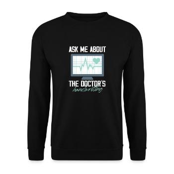 Ask me about the doctor's handwriting medical - Unisex Pullover - Schwarz - Vorne - Alina (178cm) & Michal (187cm)
