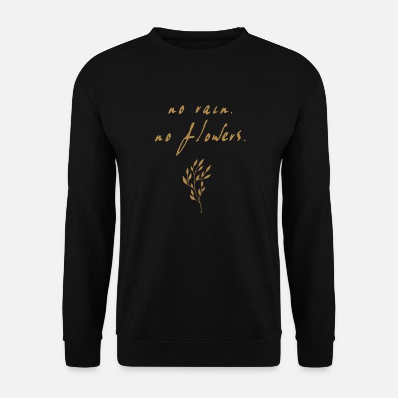 no rain - Unisex Pullover - Schwarz