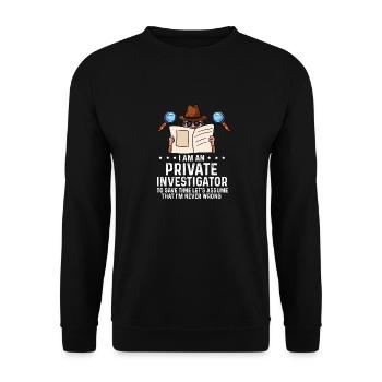Ich bin Privatdetektiv ich nie falsch Design - Unisex Pullover - Schwarz - Vorne - Alina (178cm) & Michal (187cm)