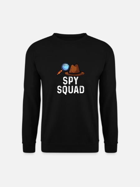 spy squad Design for a fan of spionage - Unisex Pullover - Schwarz